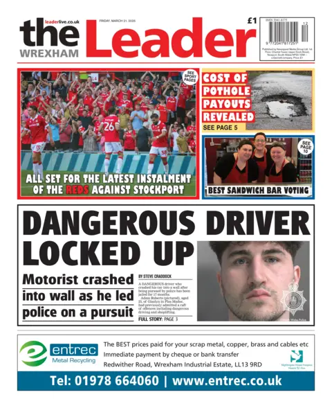 Wrexham Leader The Wrexham Leader front page, the main headline that reads "Dangerous Driver Locked Up", with the image of a man with black hair looking at the camera. There is also a picture of Wrexham players celebrating with fans above the headline: "All set for the latest instalment of the Reds against Stockport." 