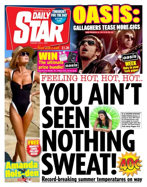"You ain't seen nothing sweat!" reads the headline on the front page of the Daily Star.