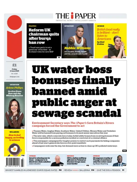 "UK water boss bonuses finally banned amid public anger at sewage scandal" reads the headline on the front page of The i Paper.
