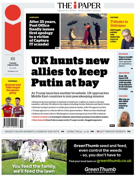 I read the title on the front page of: "Britain hunts new colleagues to keep Putin in the Gulf."