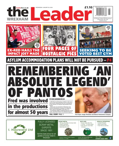 Wrexham Leader Wrexham Leader front page. Headline is: "Remembering 'an absolute legend' of pantos"