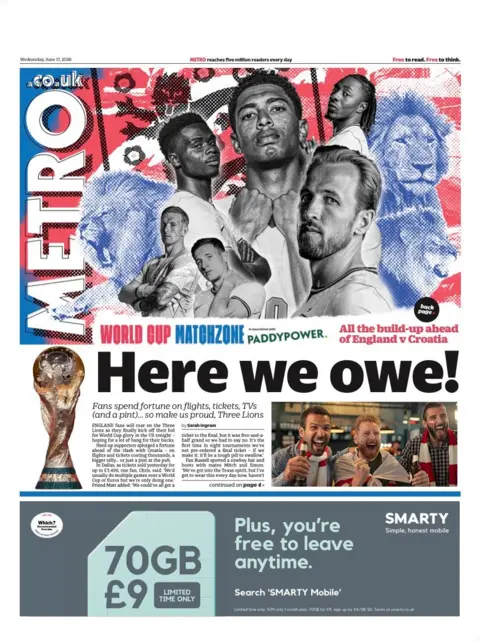 The headline on the front page of the Metro reads: “Here we owe!”.