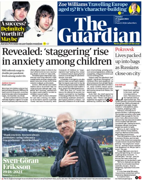 The main headline on the front page of the Guardian reads: "Revelation: 'Staggering' increase in anxiety among children"