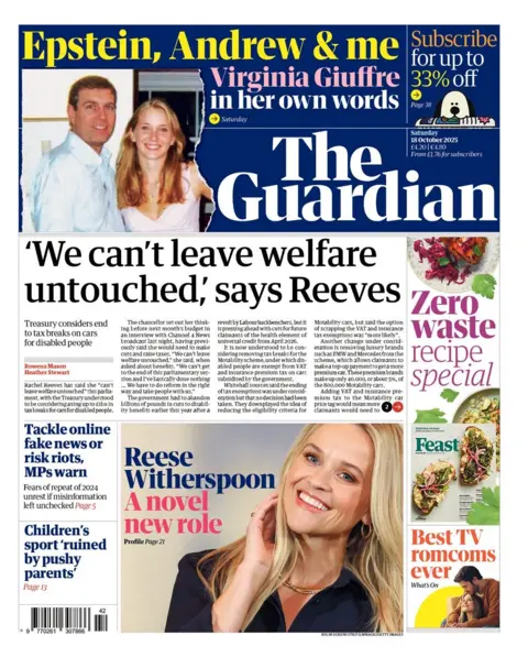 The headline on the front page of the Guardian reads: "'We can't leave welfare untouched, says Reeves'".