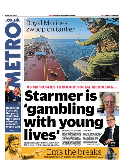 The headline on the front page of the Metro reads: “Starmer is 'gambling with young lives'”.