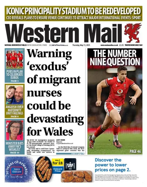 Western Mail Western Mail front page shows main headline: Warning 'exodus' of migrant nurses could be devastating for Wales. Other headline is: The number 9 question. Behind headline is a picture of rugby player Kieran Hardy