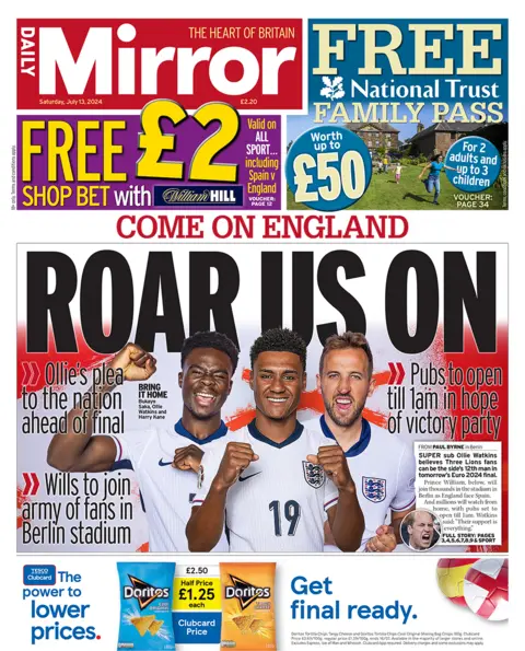 The headline on the front page of the Daily Mirror reads: "Roar us on"