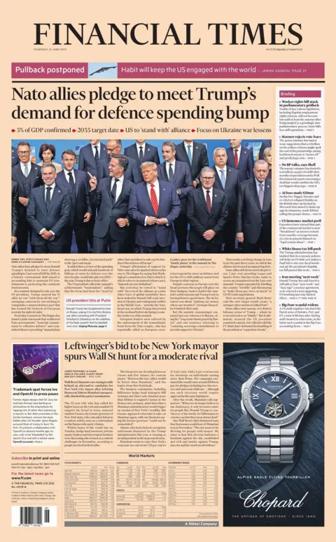 "Nato allies plesge to meet Trump's demand for defence spending bump" reads the headline on the front page of the Financial Times.
