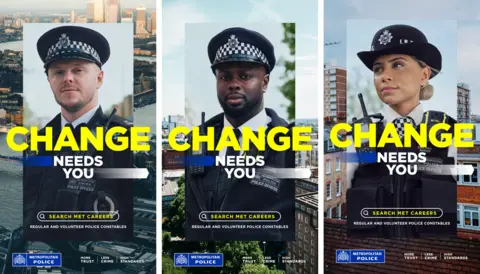 Metropolitan Police Three posters of Met Police officers, two male and one female, with the words 'Change needs you' overlaid and 'search Met careers'