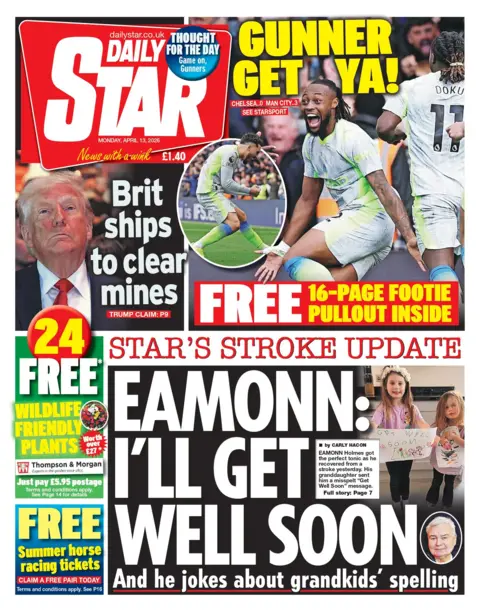 "Eamon: I'll get well soon," reads the headline on the front page of the Daily Star.
