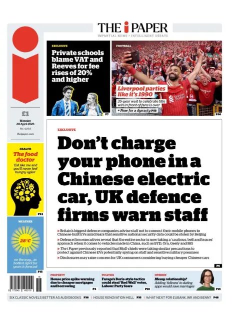 The front page of the i newspaper. The headline reads: 'Don't charge your phone in a Chinese electric car, UK defence firms warn staff'.