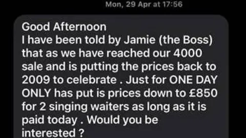 Sharon Stanton A screengrab of a text message advertising a cut price for two singing waiters.