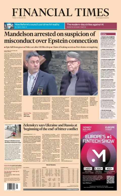 The headline on the front page of the Financial Times reads: "Mandelson arrested on suspicion of misconduct over Epstein connection."