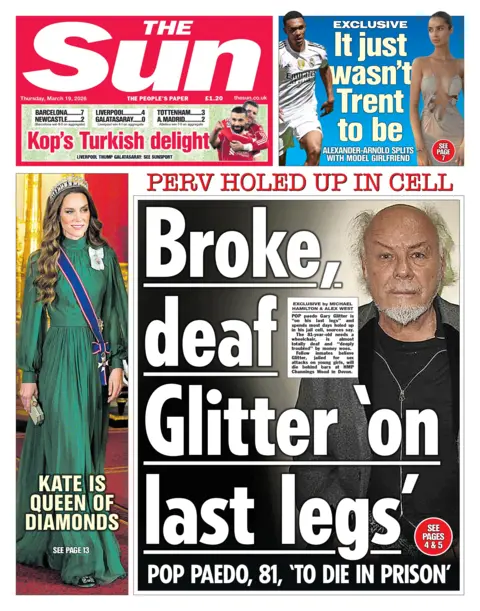 The headline on the front page of the Sun reads: "Broke, deaf Glitter 'on last legs'."