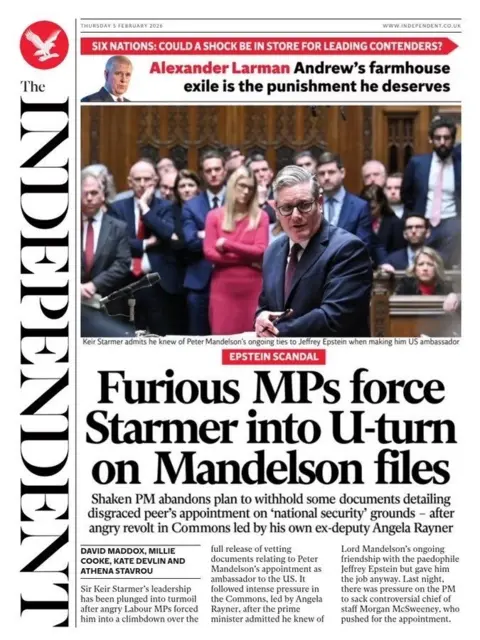 BBC "Furious MPs force Starmer into U-turn on Mandelson files," reads the headline on the front page of the Independent. 
