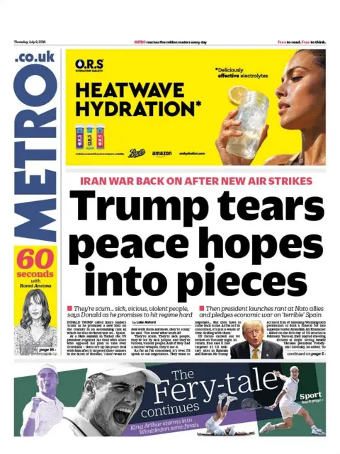 The headline for the front page of the Metro reads: 'Trump tears peace hopes into pieces.'