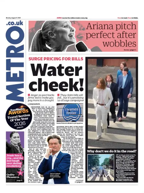 The headline on the front page of the Metro reads: "Water cheek!"