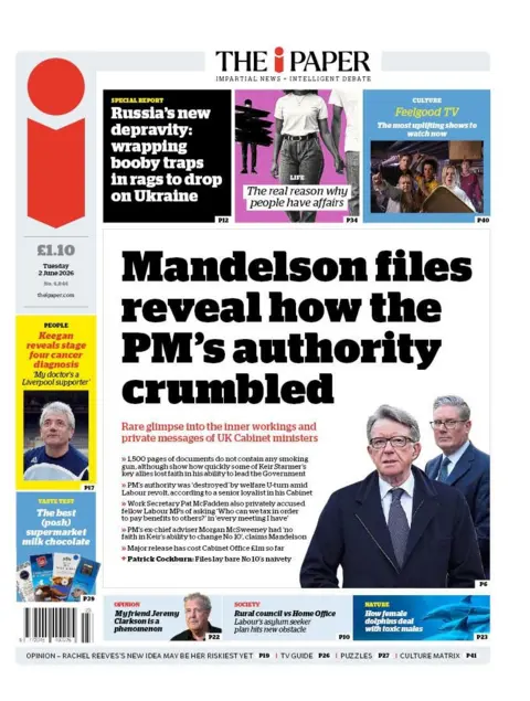 "Mandelson files reveal how the PM's authority crumbled" is the headline on the front page of the i Paper.