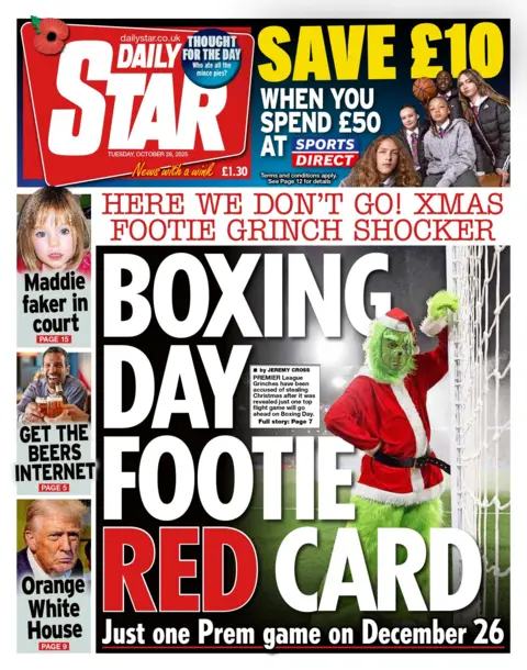 "Boxing Day footie red card" reads the headline on the front page of the Daily Star.