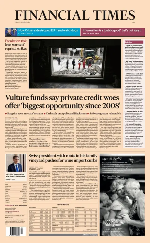 The headline on the front page of the Financial Times reads: "Vulture funds say private credit woes offer 'biggest opportunity since 2008'."