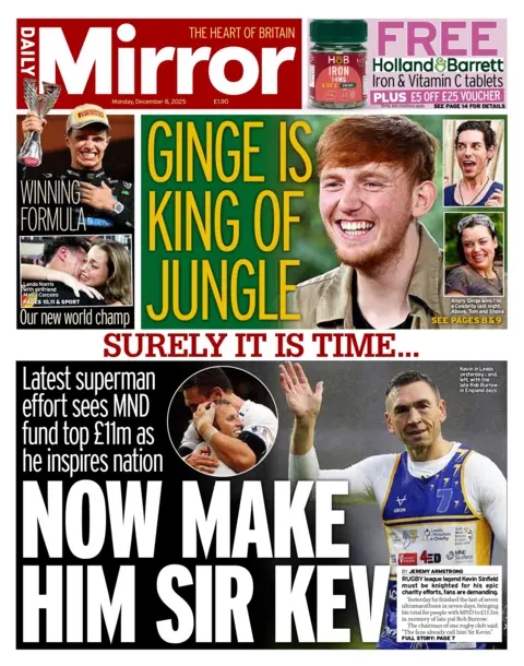 Now make him Sir Kev", reads the headline on the front page of the Daily Mirror.