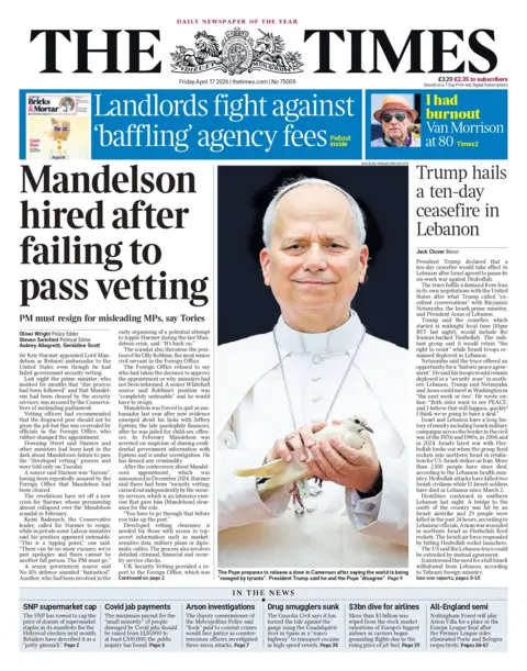 "Mandelson hired after failing to pass vetting," reads the headline on the front page of the Times.