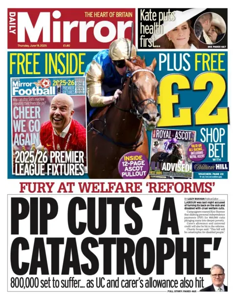The headline on the front page of the Daily Mirror reads: "Pip cuts 'a catastrophe'".