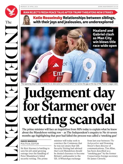 "Judgment day for Starmer over vetting scandal" reads the headline on the front page of the Independent.