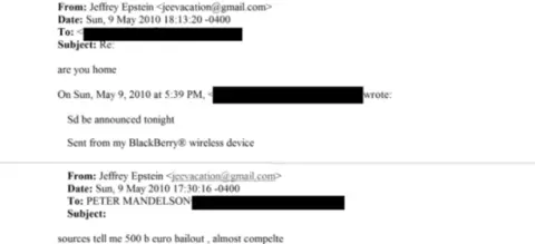 US Department of Justice A screenshot of an email exchange between Lord Peter Mandelson and Jeffrey Epstein. An email from Epstein on 9 May reads: "sources tell me 500 b euro bailout , almost compelte". A reply from Peter Mandelson later that day says: "sd be announced tonight".