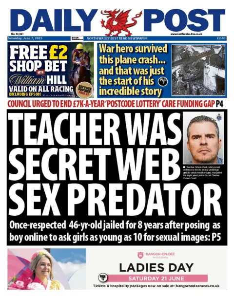 Daily Post Front page of the Daily Post with the main headline 'teacher was secret web sex predator'. There is a sub headline underneath which reads 'once-respected 46-year-old jailed for 8 years after posing as boy online to ask girls as young as 10 for sexual images'