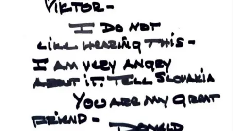 Facebook seems to "Victor - I don't like to hear it - I'm very angry! Say Slovakia. You're my big friend - Donald."