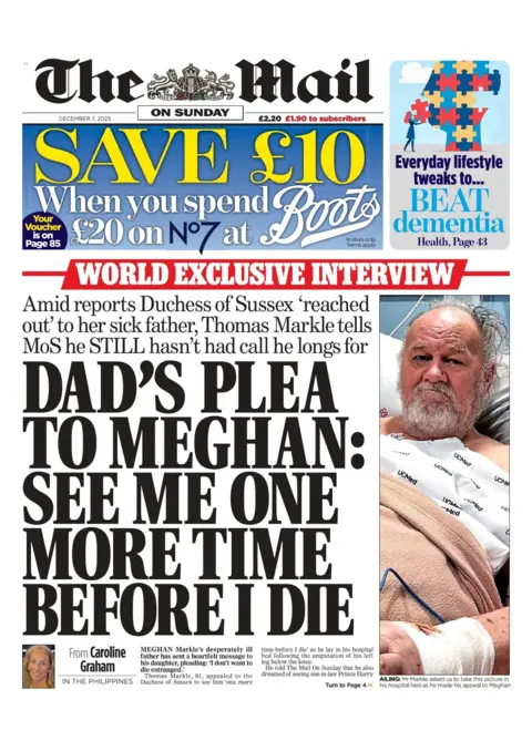 See me one more time before I die", reads the headline on the front page of the Daily Mail.