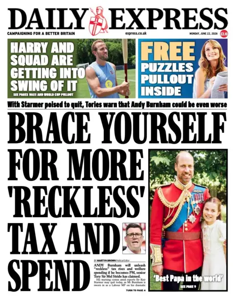 The Daily Express's front page headline reads 'Brace yourself for more "reckless" tax and spend'