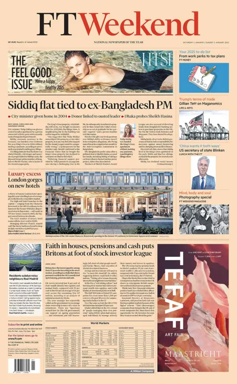 Judul berita utama di FT Weekend berbunyi: "Flat Siddiq terikat dengan mantan PM Bangladesh"