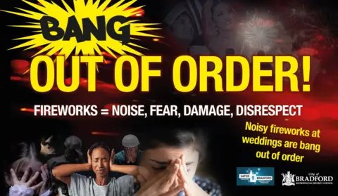 Bradford Council Images of people covering their ears and with head in hands looking distressed super imposed over image of fireworks and a bride with the "bang out of order" slogan. 