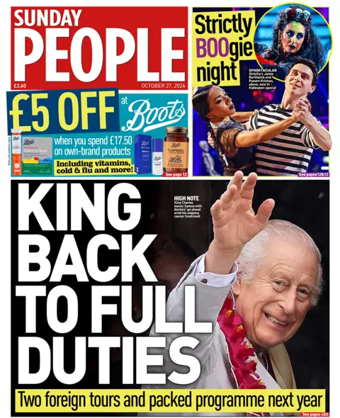 The main headline on the front page of Sunday People reads: "King Back to Full Duties"