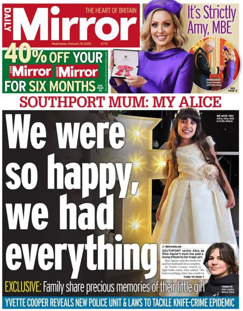 Mirror Headline berbunyi: Southport Mum: My Alice. Kami sangat senang, kami memiliki segalanya. 