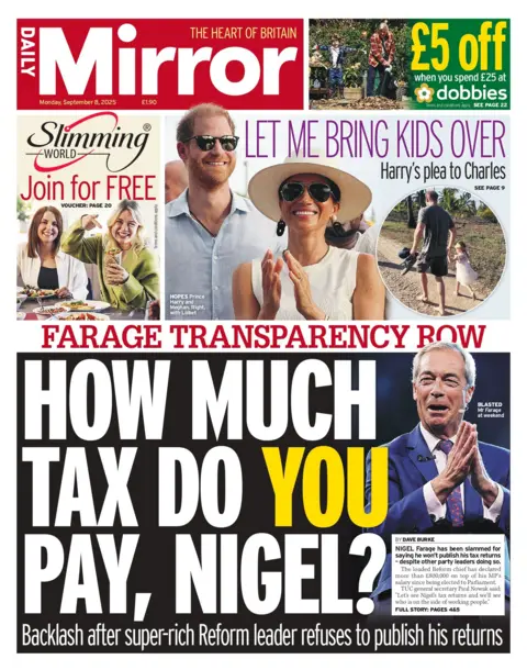 The headline on the front page of the Daily Mirror reads: "How much tax do you pay, Nigel?"