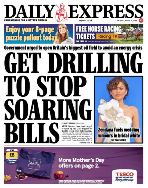 The headline on the front page of the Daily Express reads: "Get drilling to stop soaring bills."