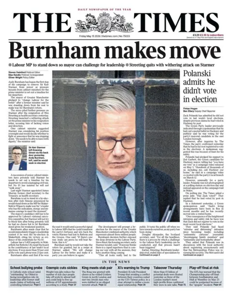 The headline on the front page of the Times reads: “Burnham makes move”.