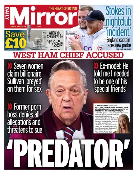 The headline on the front page of the Mirror reads: “'Predator'”.