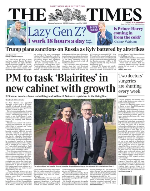 The headline on the front page of the Times reads: "PM to task 'Blairites' in new cabinet with growth."