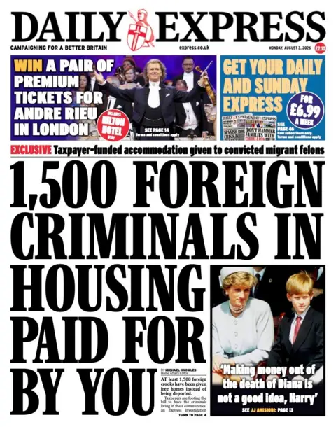 The Daily Express says "1,500 foreign criminals in housing paid for by you". 