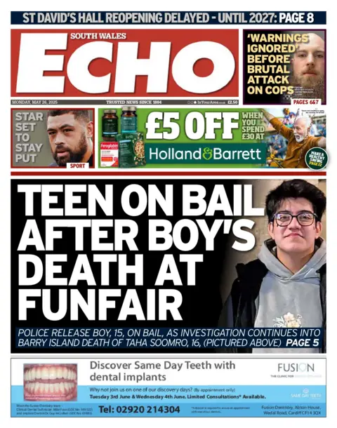 South Wales Echo Front page of the South Wales Echo has a picture of a 16 year old who died at a funfar and the headline "teen on bail after boy's death at funfair. 