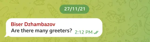 Telegram message sent by Biser Dzhambazov dated 27/11/21. "Are there many greeters?" he asks, at 2:12 pm.