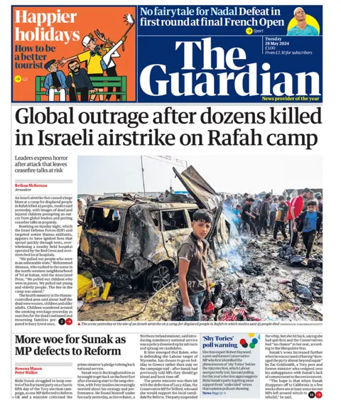 The headline on the Guardian's front page read: "Global outrage after dozens killed in Israeli airstrike on Rafah camp"