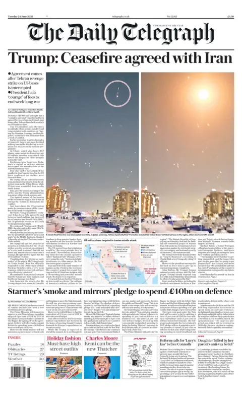 "Trump: Ceasefire agreed with Iran" reads the headline on the front page of The Daukt Telegraph.