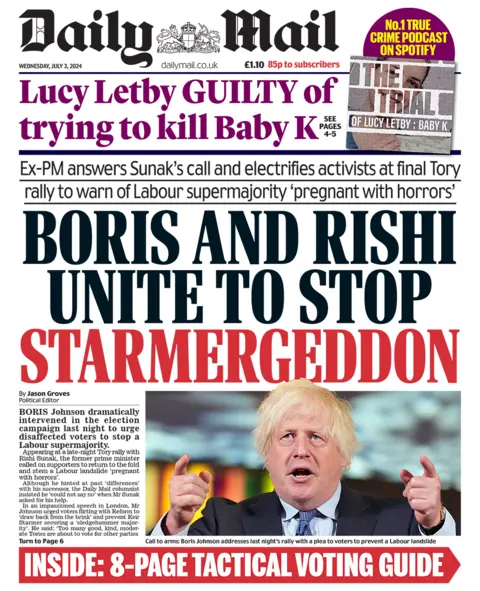 The headline in the Mail reads: "Boris and Rishi unite to stop Starmergeddon". 