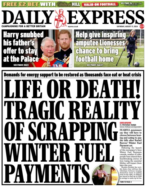 The headline on the front page of the Daily Express reads: "Life or Death! Tragic reality of scrapping winter fuel payments".