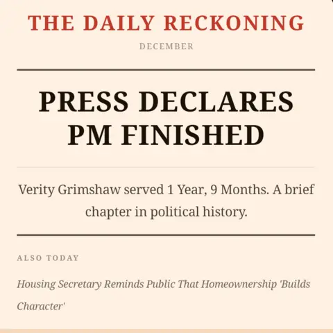 Sleepy Boy Games A screenshot from the game No 10: Full Confidence. It shows a fake newspaper headline saying "Press declares PM Finished". Underneath it says "Verity Grimshaw served 1 year, 9 months. A brief chapter in political history".